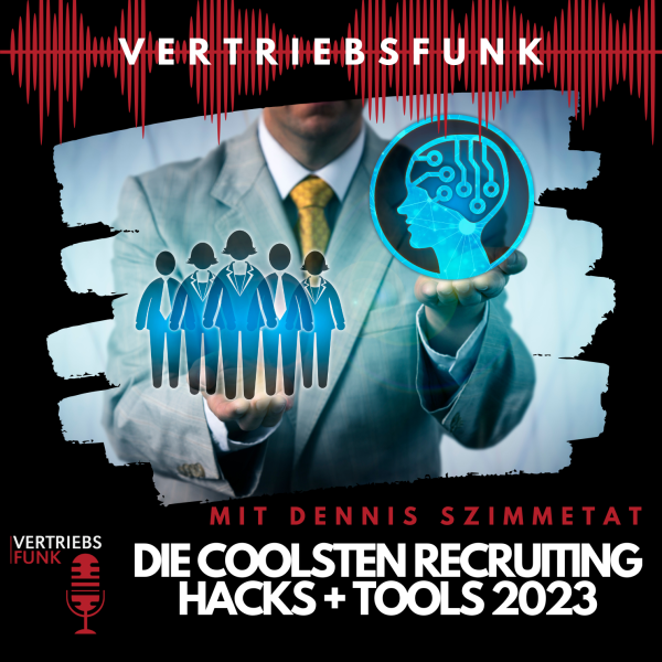 Die coolsten Recruiting Hacks + Tools 2023