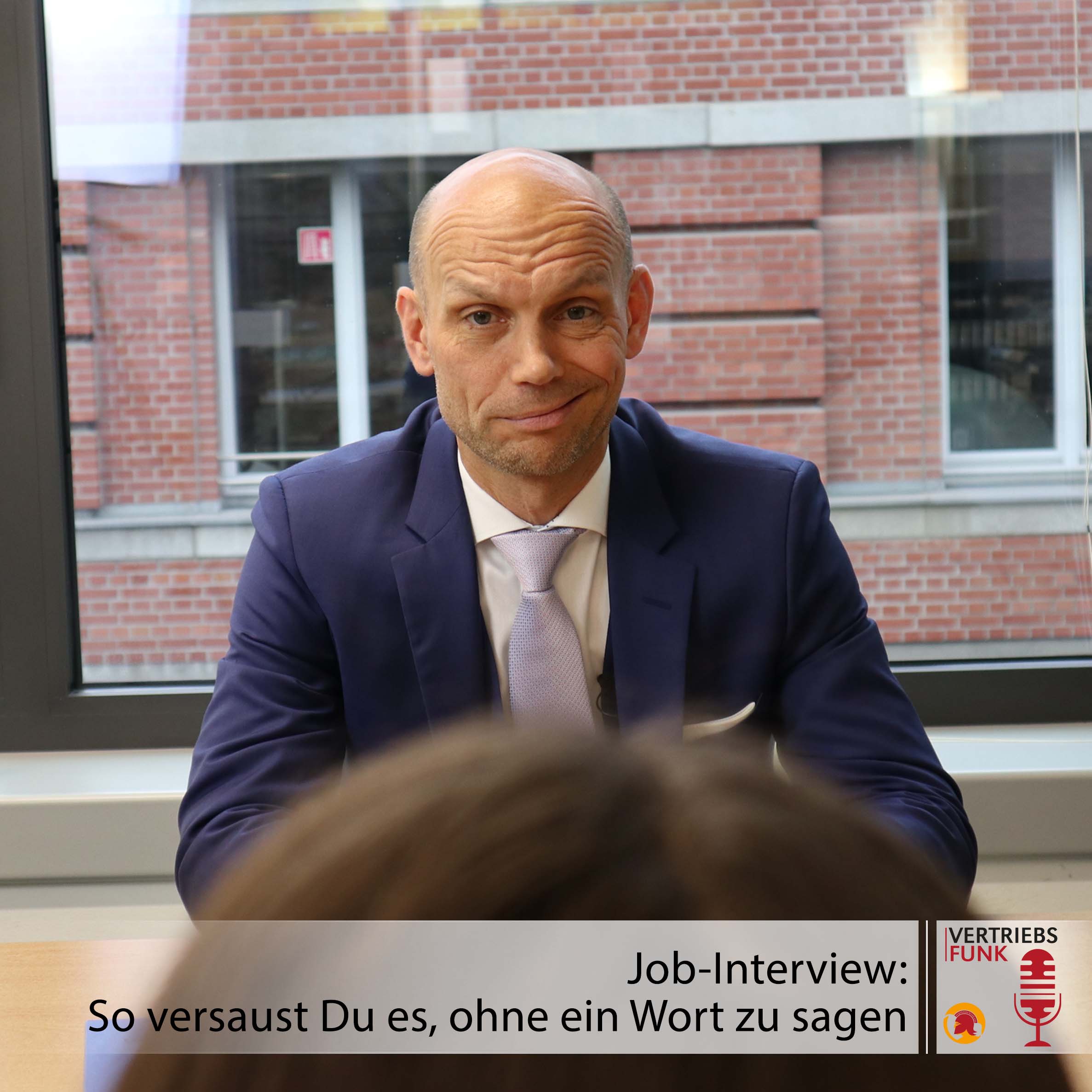 VertriebsFunk Episode 395 – Job-Interview So versaust Du es, ohne ein Wort zu sagen_BB