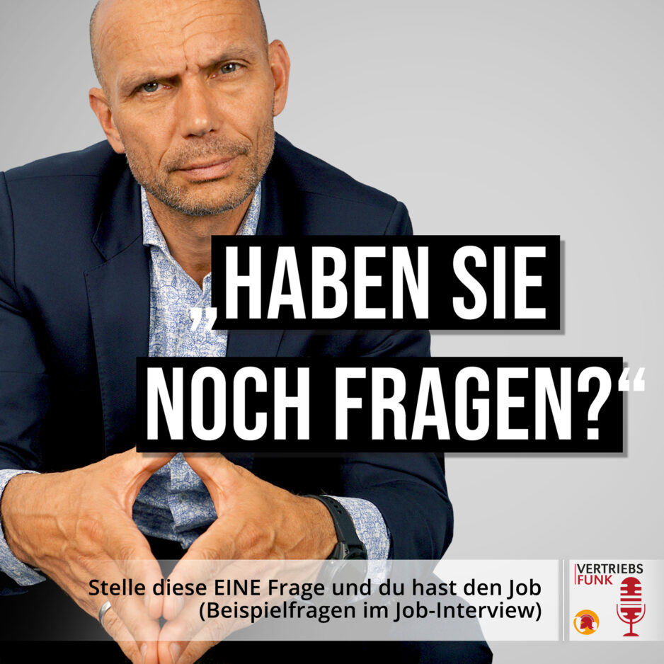 Gute Fragen im Job-Interview. Stelle diese EINE Frage und du hast den Job (Beispielfragen im Job-Interview)