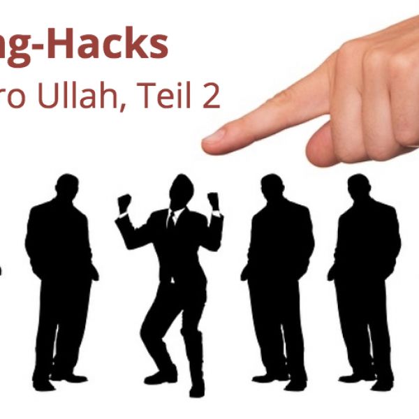 Episode 57 Recruiting-Hacks Ullah Teil 2